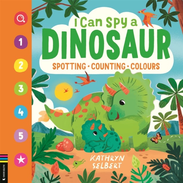 I Can Spy a Dinosaur - Spotting, Counting, Colours