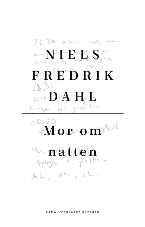 Mor om natten - roman
