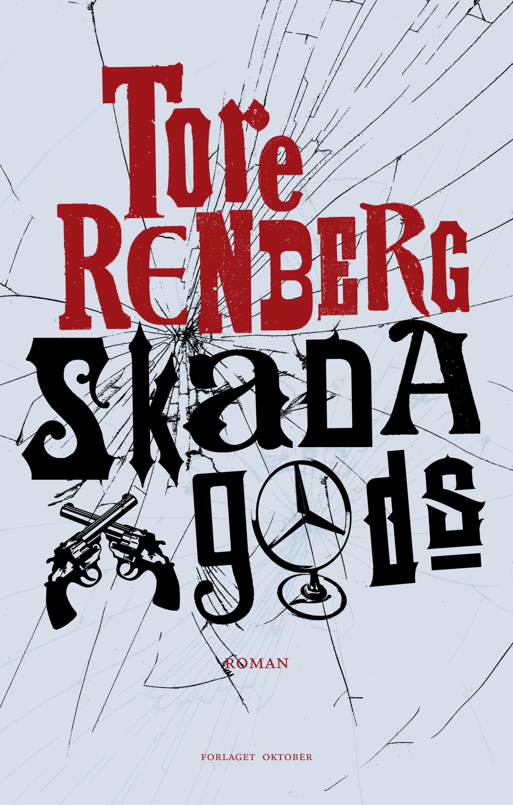 Skada gods - roman