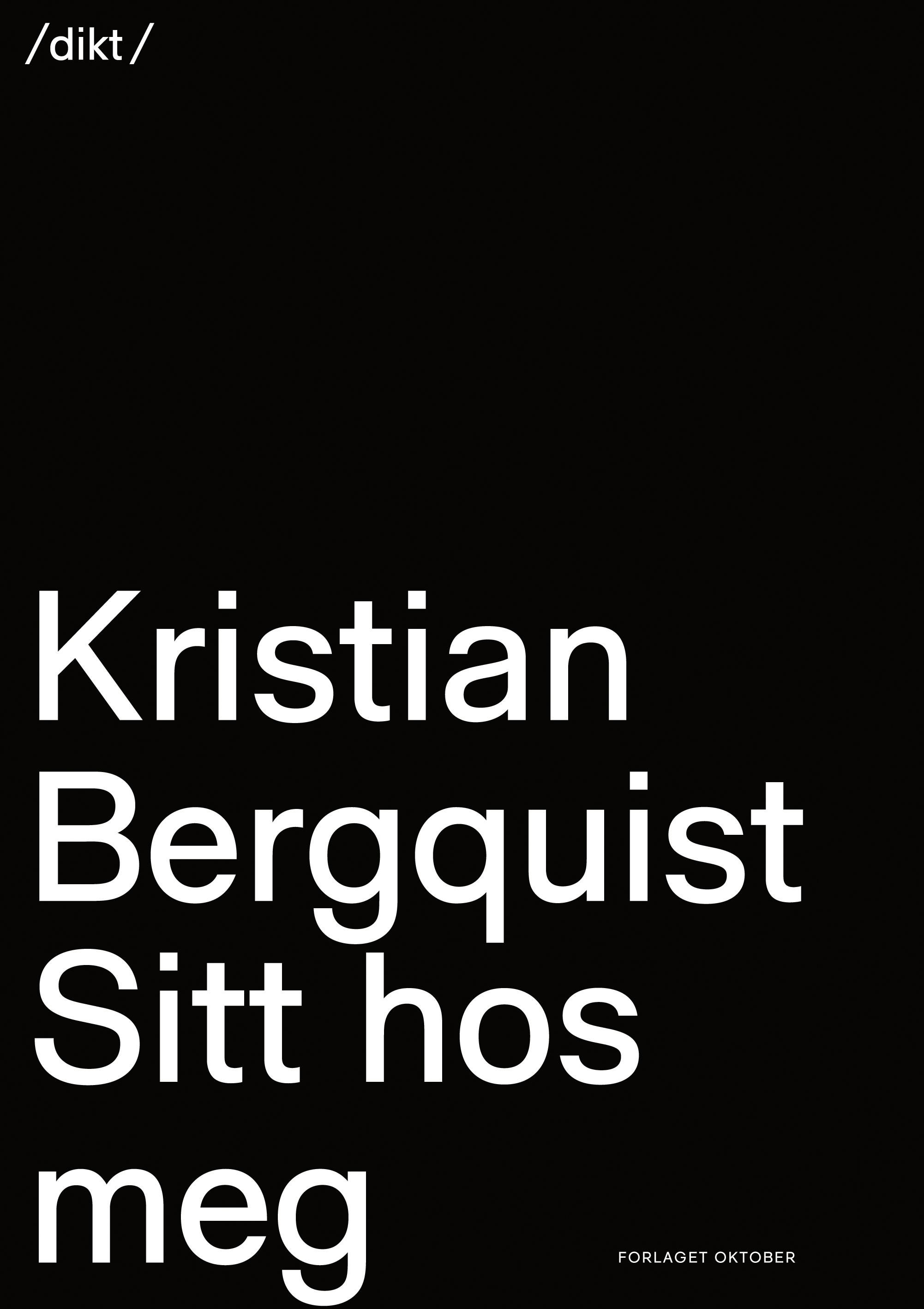 Sitt hos meg - dikt