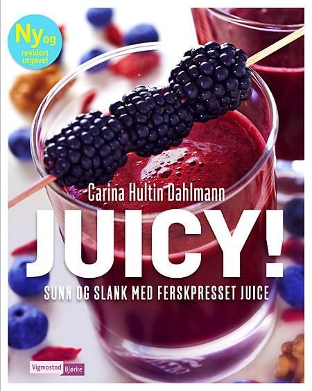 Juicy! - sunn og slank med ferskpresset juice
