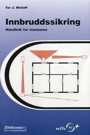 Innbruddssikring - håndbok for montøren