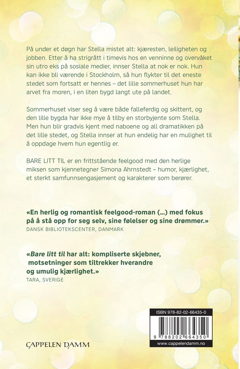 Bare litt til