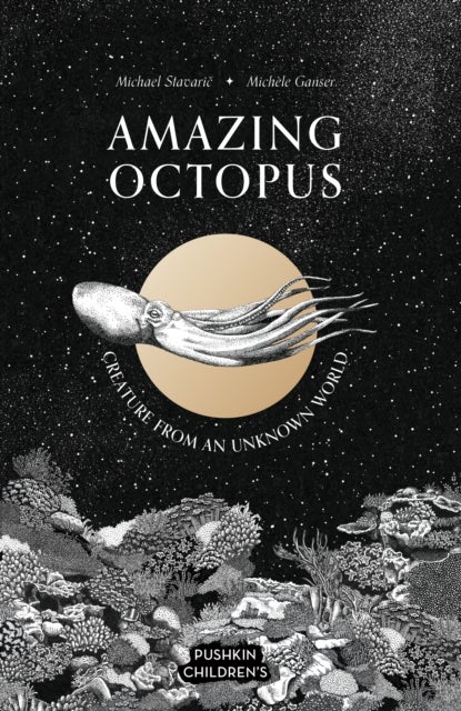 Amazing Octopus - Creature From an Unknown World