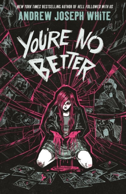 You're No Better