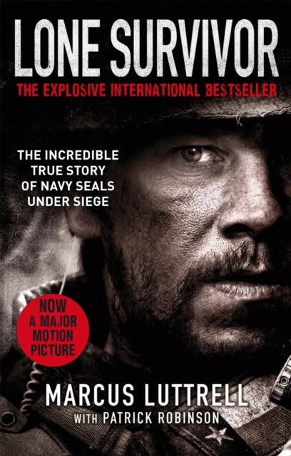 Lone Survivor - The Incredible True Story of Navy SEALs Under Siege