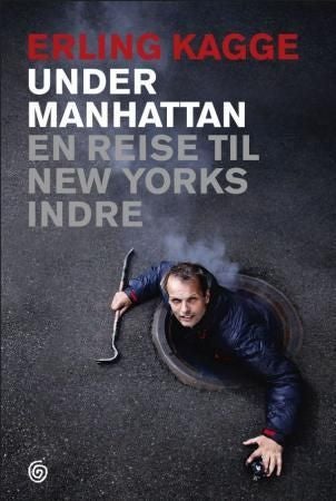 Under Manhattan - en reise til New Yorks indre