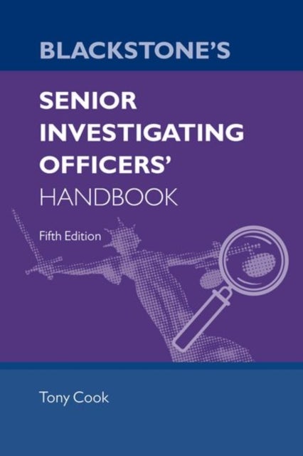 Blackstone's Senior Investigating Officers' Handbo