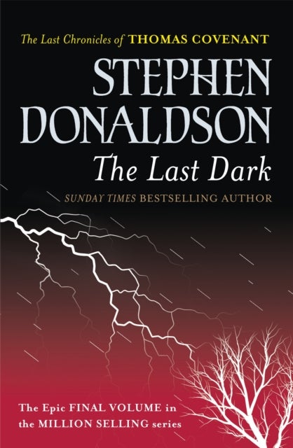 The Last Dark - the last chronicles of Thomas Covenant