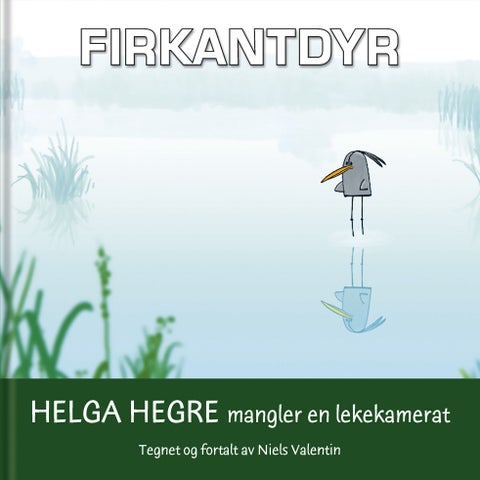 Helga Hegre mangler en lekekamerat