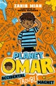 Planet Omar: Accidental Trouble Magnet