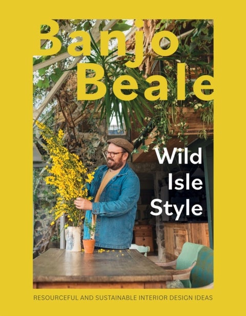 Wild Isle Style - Resourceful And Sustainable Interior Design Ideas