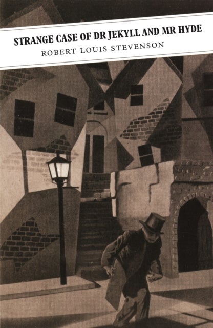Strange Case of Dr Jekyll and Mr Hyde - Shorter Scottish Fiction