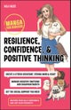 Resilience, Confidence, and Positive Thinking