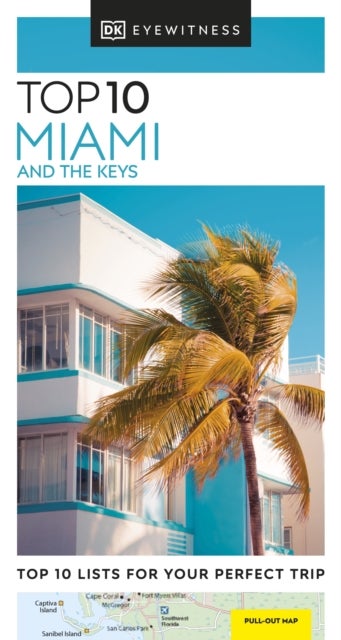Miami and the Keys Top 10 DK Eyewitness