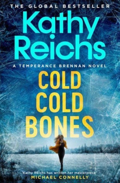 Cold, Cold Bones - the absolutely addictive, unputdownable forensic thriller with the most devilish twist