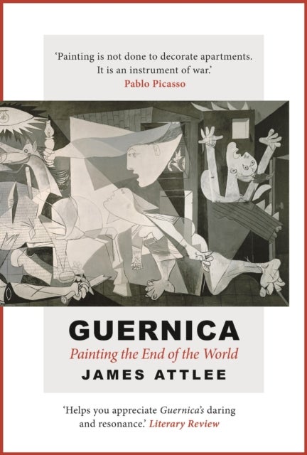 Guernica - Painting the End of the World
