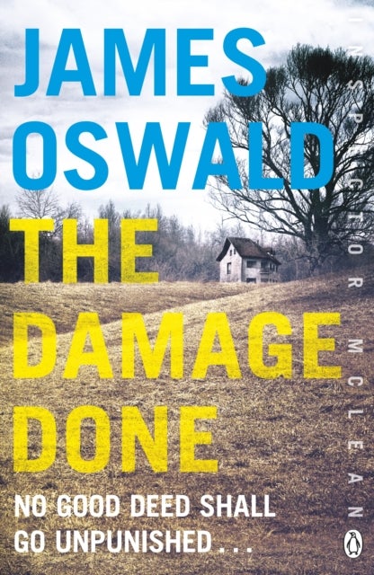 The Damage Done - Inspector McLean 6