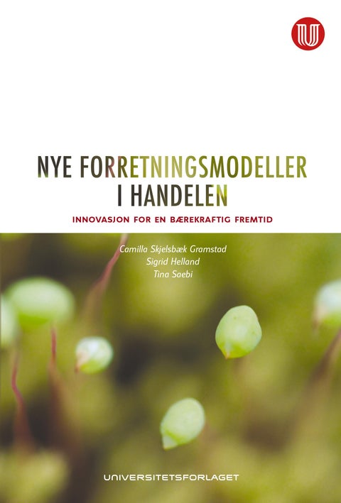 Nye forretningsmodeller i handelen - innovasjon for en bærekraftig fremtid