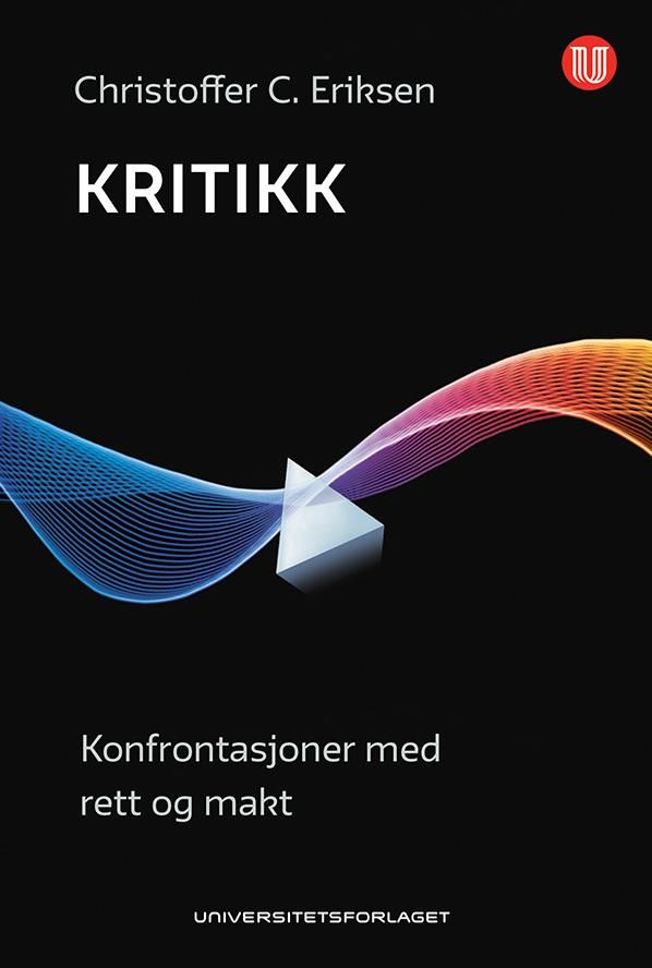 Kritikk - konfrontasjoner med rett og makt