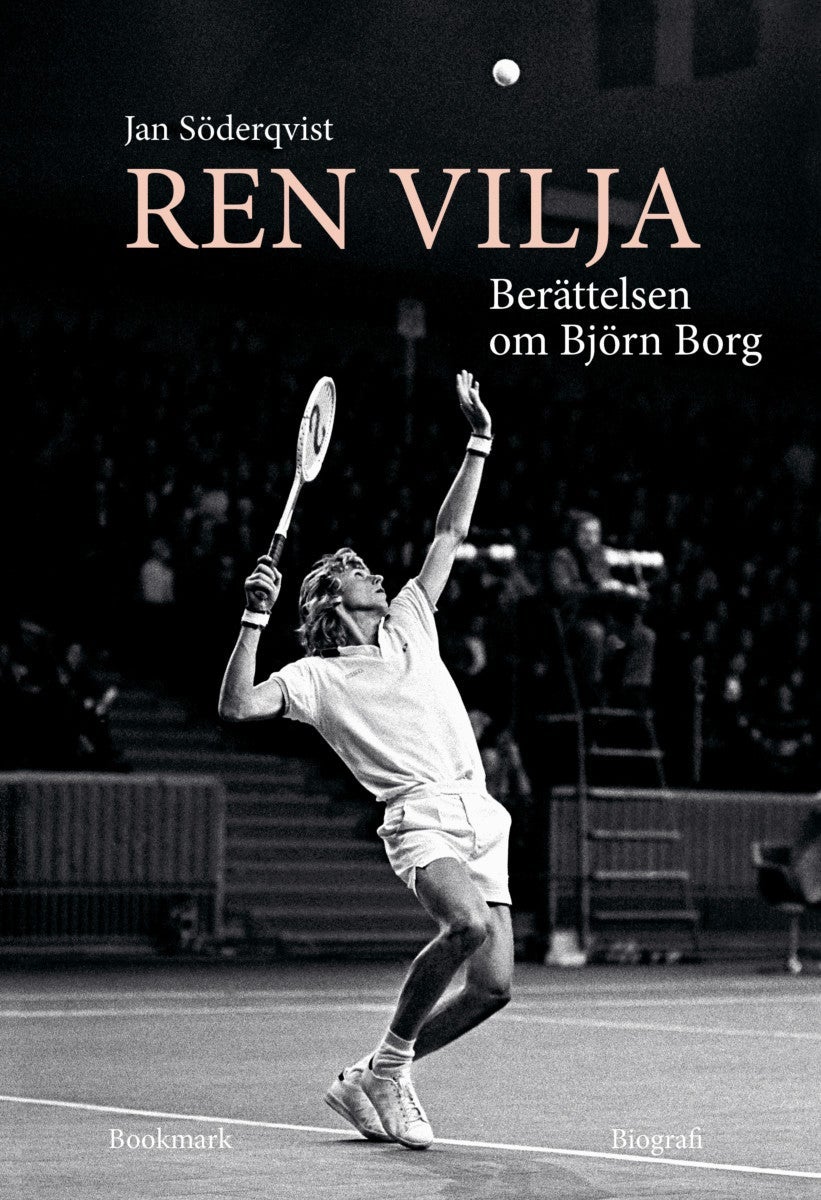 Björn Borg : den perfekta maskinen