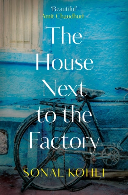 The House Next to the Factory - As heard on BBC Radio 4 Book at Bedtime