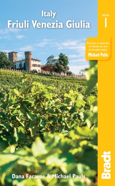 Italy: Friuli Venezia Giulia - Including Trieste, Udine, the Julian Alps and Carnia