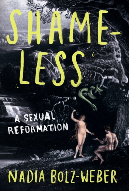 Shameless - A sexual reformation