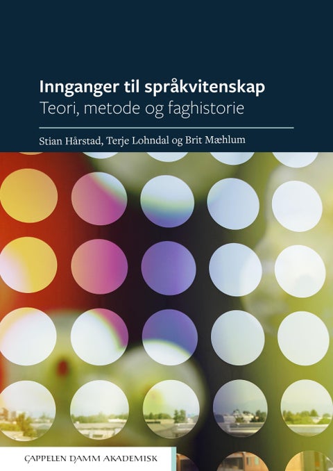 Innganger til språkvitenskap - teori, metode og faghistorie