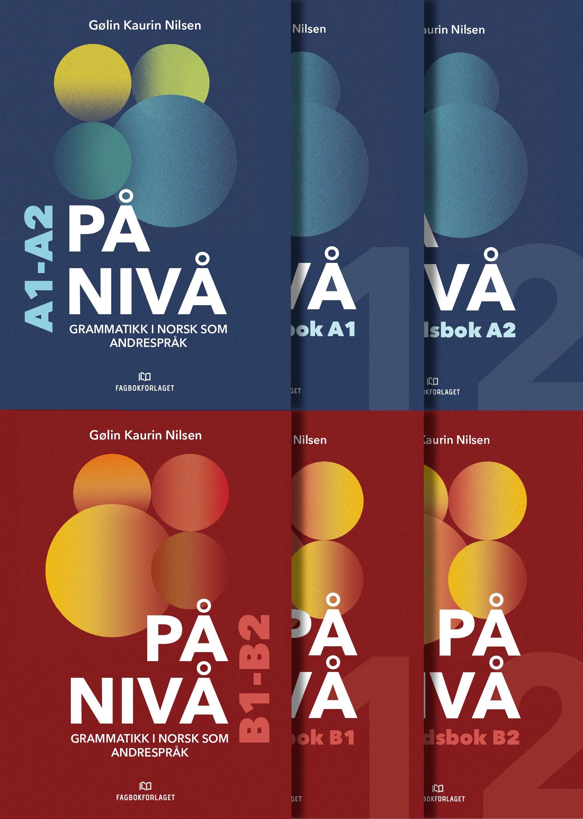 På nivå - grammatikkpakke total (A1-B2) : grammatikk i norsk som andrespråk