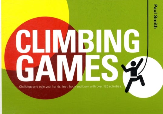 Climbing Games - Challenge and Train your Hands, Feet, Body and Brain
