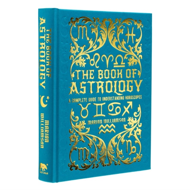 The Book of Astrology - A Complete Guide to Understanding Horoscopes