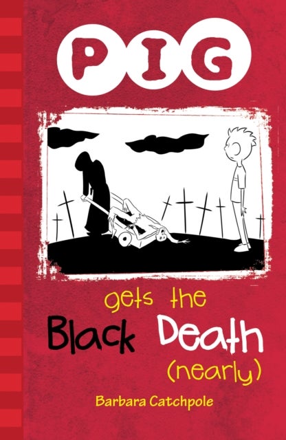 PIG Gets the Black Death (nearly) - Set 1