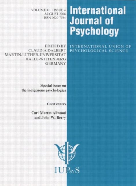 Indigenous Psychologies - A Special Issue of the International Journal of Psychology