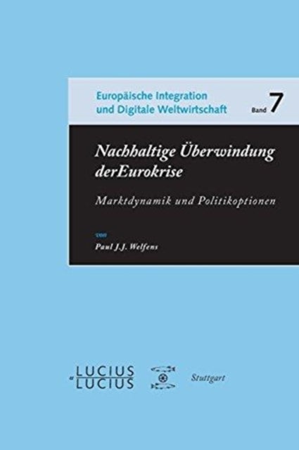 Nachhaltige ?berwindung der Eurokrise