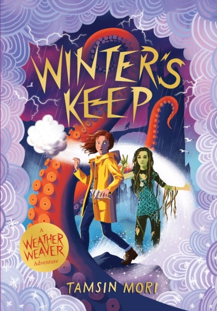 Winter's Keep - A Weather Weaver Adventure #3