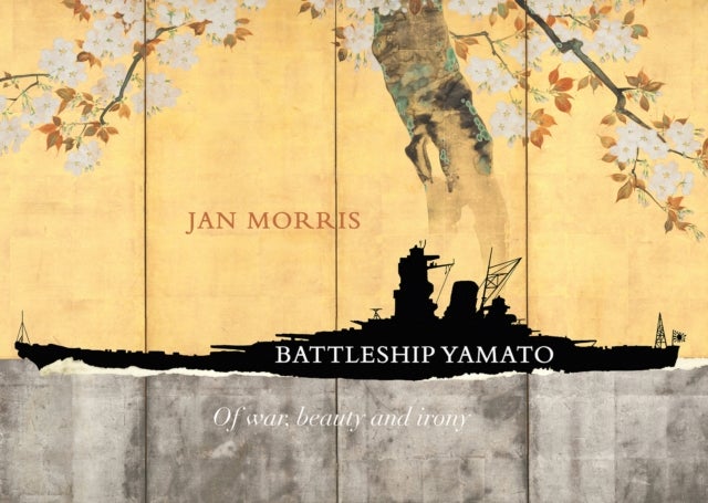 Battleship Yamato - Of War, Beauty and Irony