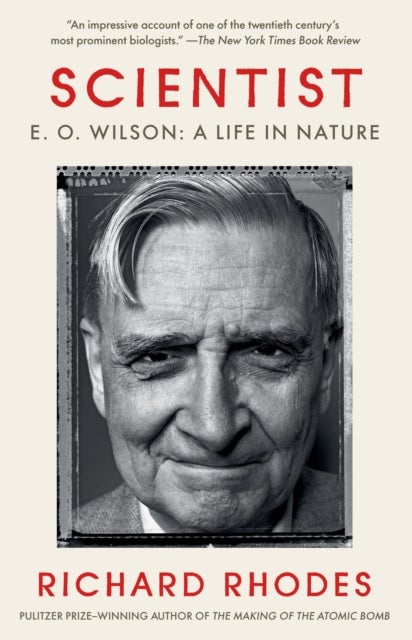 Scientist - E. O. Wilson: A Life in Nature
