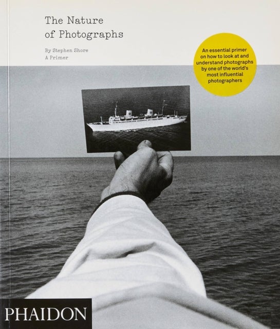 The Nature of Photographs - A Primer