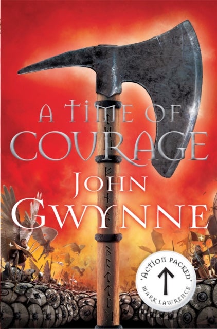 A Time of Courage. Of Blood and Bone 3