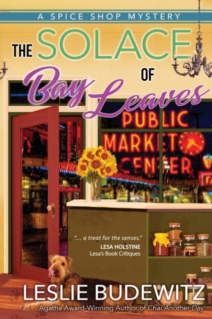 The Solace of Bay Leaves - A Spice Shop Mystery
