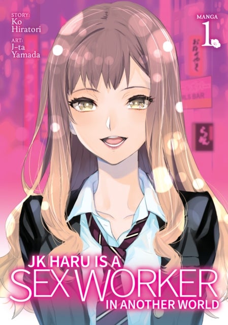 JK Haru is a Sex Worker in Another World Vol 1
