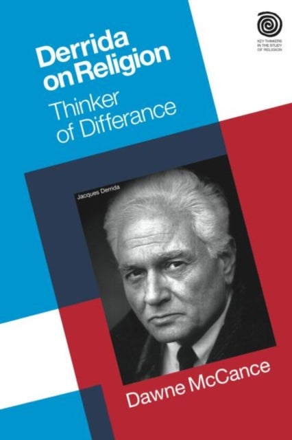 Derrida on Religion - Thinker of Differance