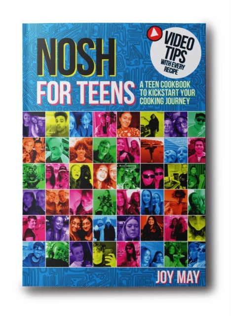 NOSH for TEENS - a teen cookbook to kickstart your cooking journey