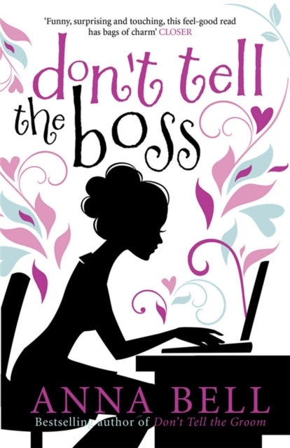Don't Tell the Boss - a laugh-out-loud romp!