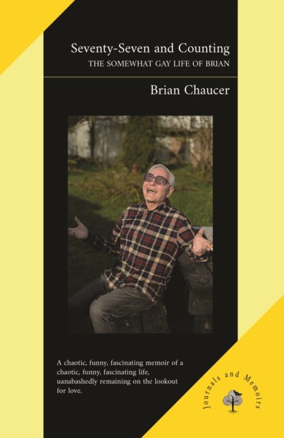 Seventy-Seven and Counting - The Somewhat Gay Life of Brian