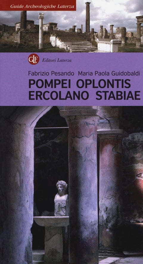 Pompei, Oblontis, Ercolano, Stabiae