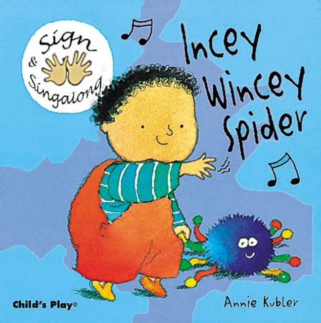 Incey Wincey Spider - BSL (British Sign Language)