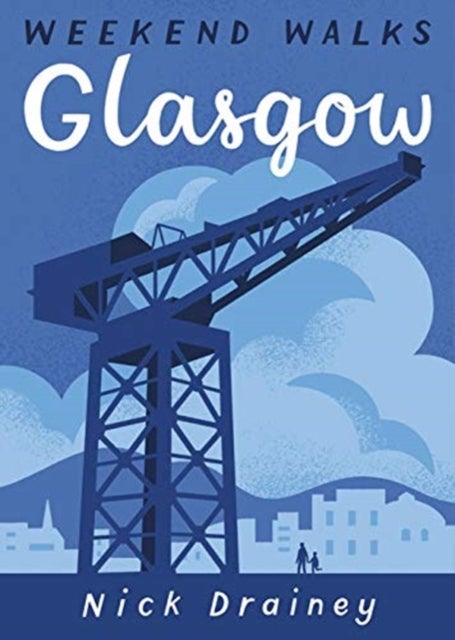 Glasgow Weekend Walks - Weekend Walks