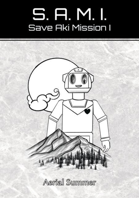 SAMI - SAVE AKI MISSION 1